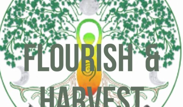 Flourish and Harvest